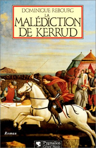 La malédiction de Kerrud
