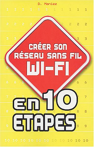 Créer son réseau sans fil Wi-Fi