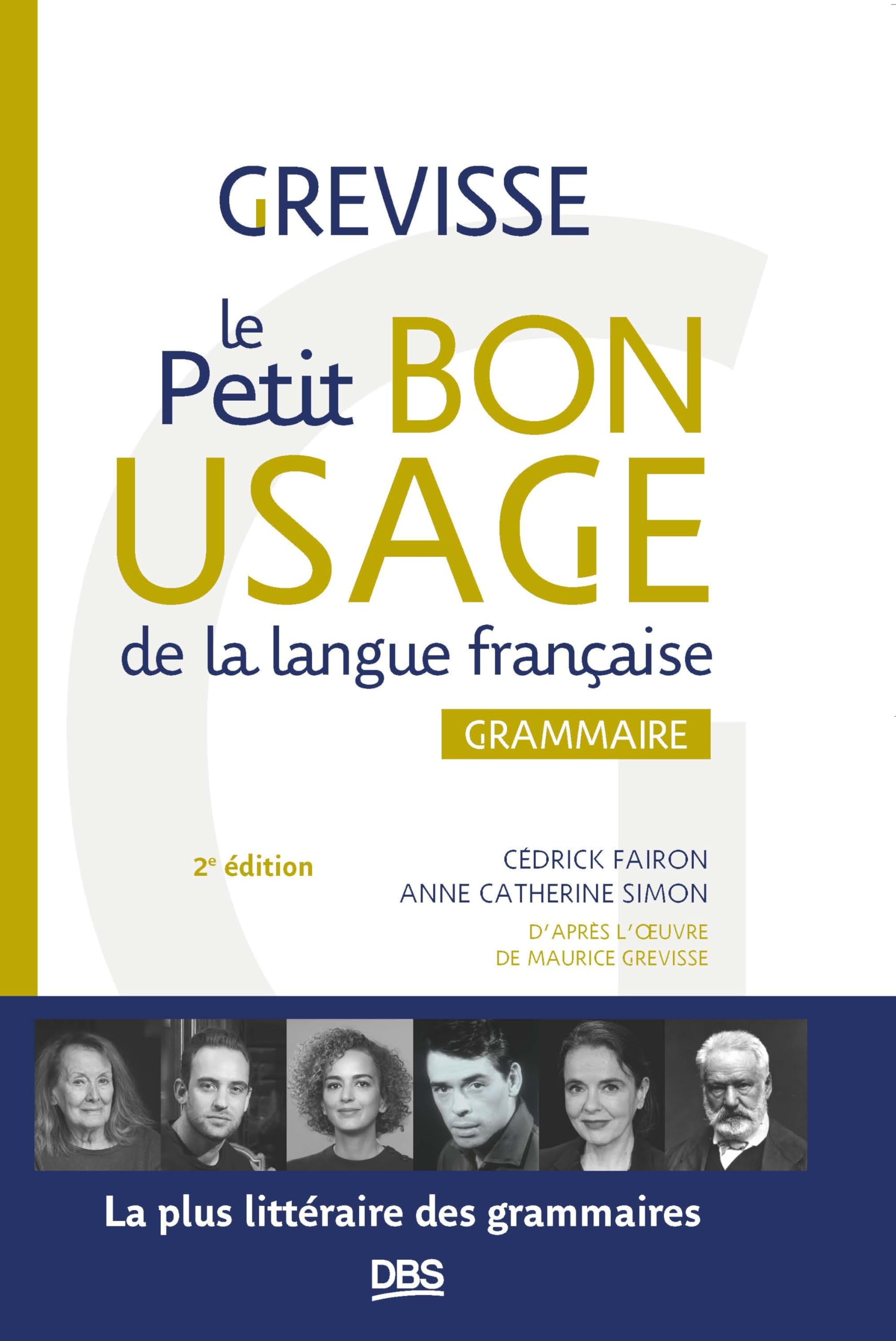 Le petit bon usage de la langue française : grammaire