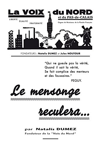 Le mensonge reculera