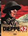 Dieppe 42, histoires d'un raid: Opération Jubilee