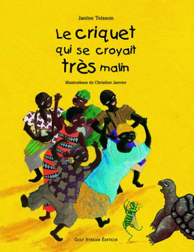 Le criquet qui se croyait très malin