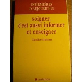 Soigner, c'est aussi informer et enseigner