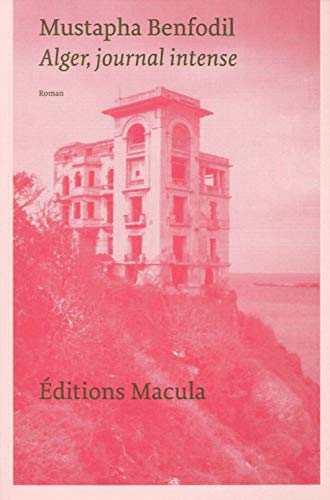 Alger, journal intense