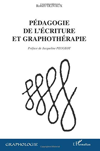 Pédagogie de l'écriture et graphothérapie
