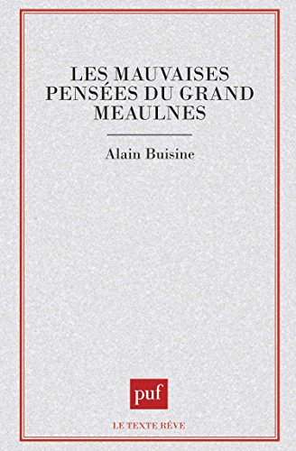 Les Mauvaises pensées du Grand Meaulnes