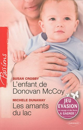 L'enfant de Donovan McCoy. Les amants du lac