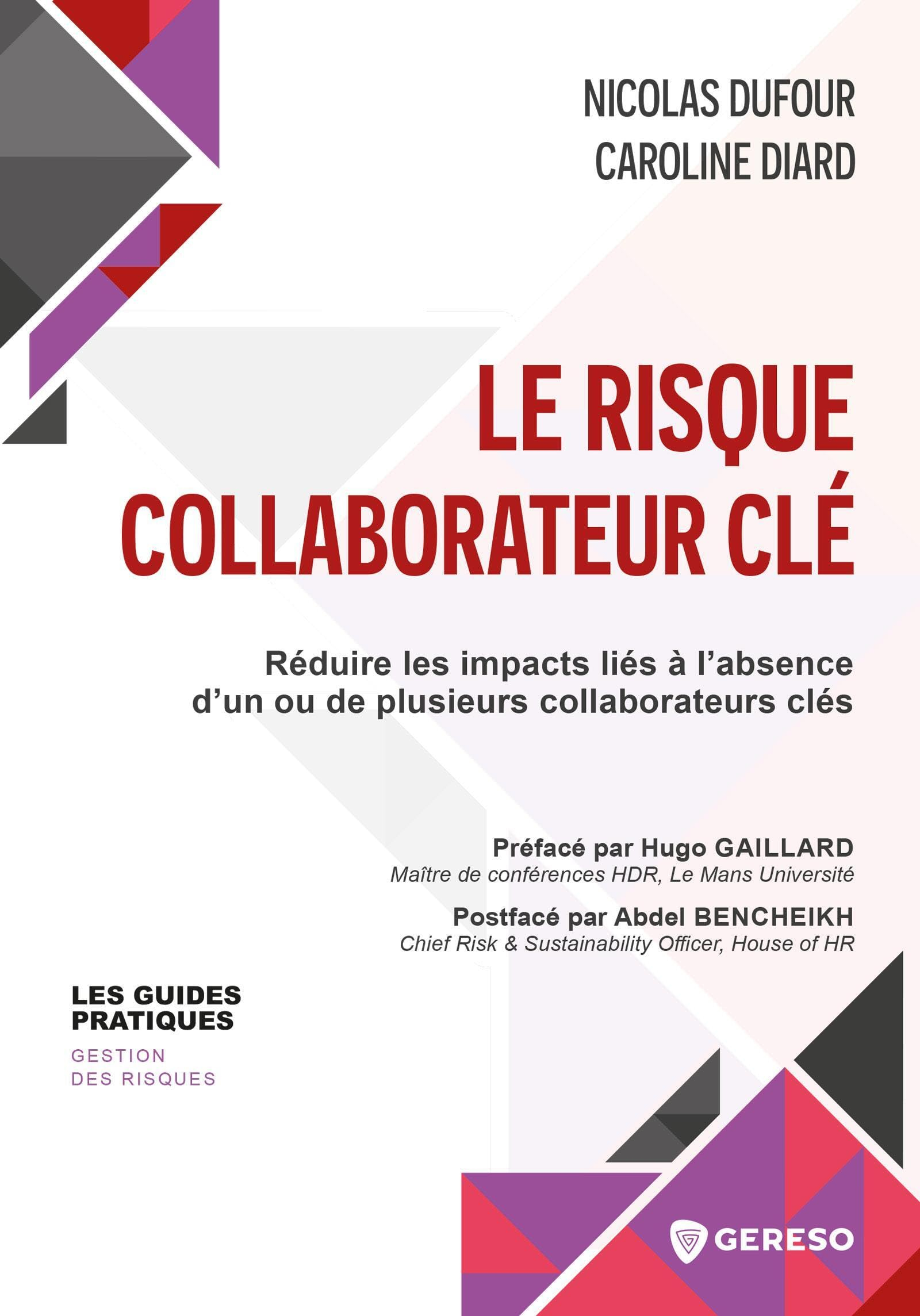 Le risque collaborateur clé : réduire les impacts liés à l'absence d'un ou de plusieurs collaborateu