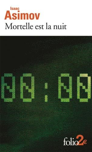 Mortelle est la nuit. Chante-cloche