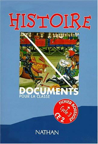 Histoire CE2 : fichier pédagogique