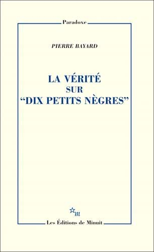La vérité sur Dix petits nègres