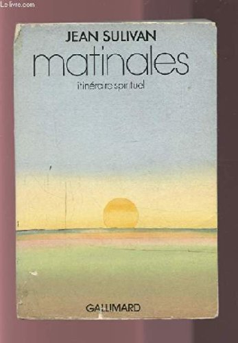 matinales. itineraire spirituel.