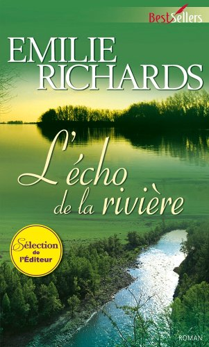 L'écho de la rivière