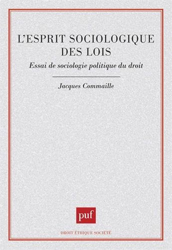 L'Esprit sociologique des lois
