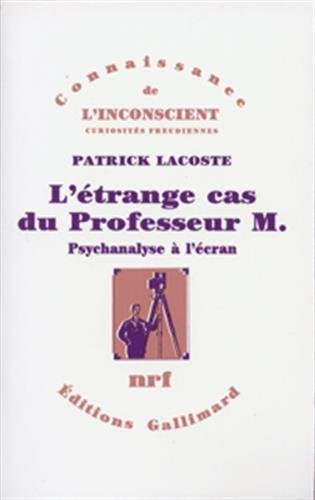 L'Etrange cas du Professeur M. : psychanalyse à l'écran