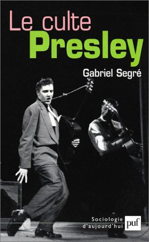 Le culte Presley