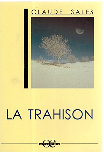 la trahison