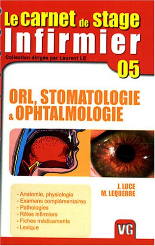 ORL, ophtalmologie & stomatologie