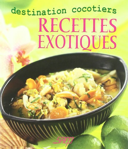 Recettes exotiques, destination cocotiers