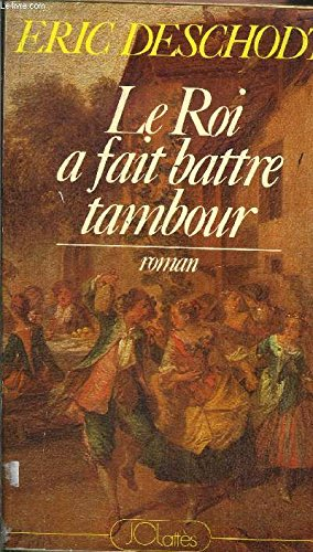 le roi a fait battre tambour                                                                  112897