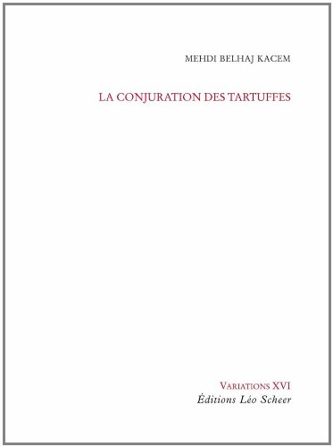 La conjuration des tartuffes