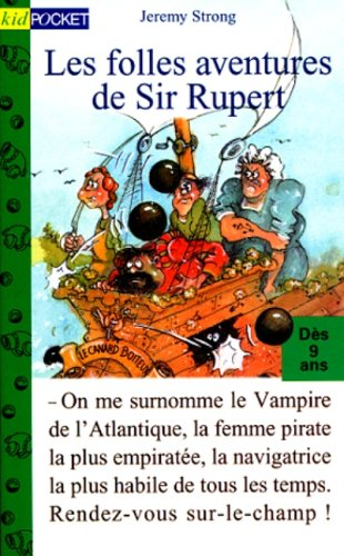 Les folles aventures de sir Ruppert