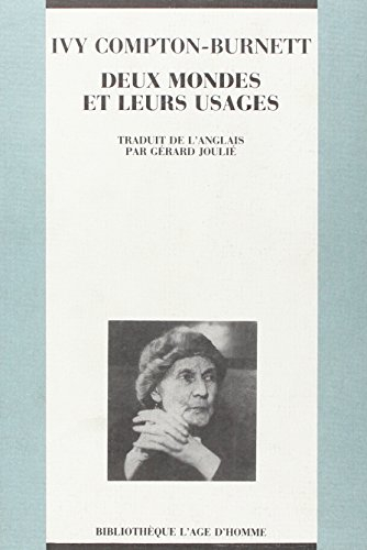 Deux mondes et leurs usages
