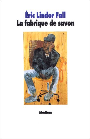 La fabrique de savon