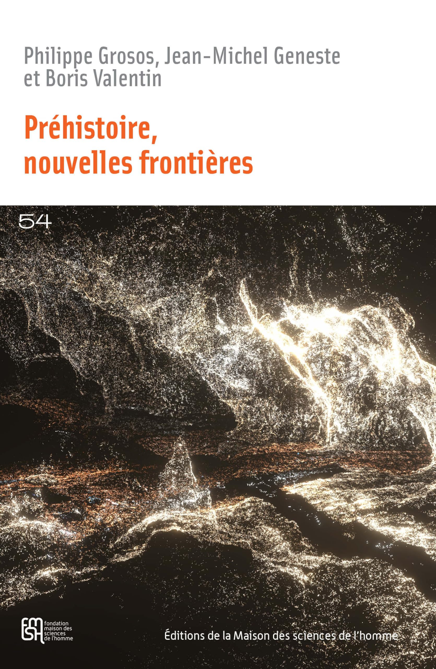 Préhistoire : nouvelles frontières