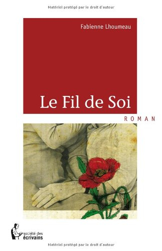 le fil de soi