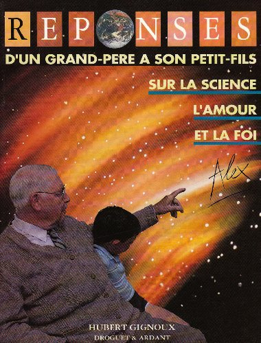 Alex ou Réponse d'un grand-père à son petit-fils