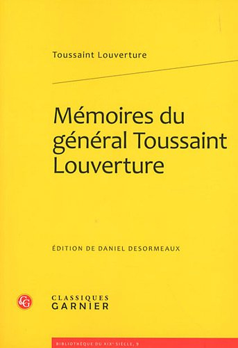 Mémoires du général Toussaint Louverture