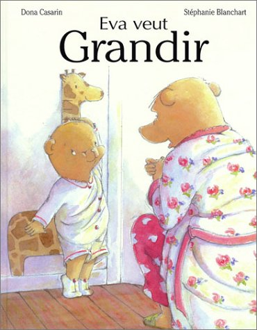 Eva veut grandir