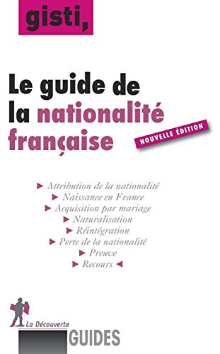 Le guide de la nationalité française