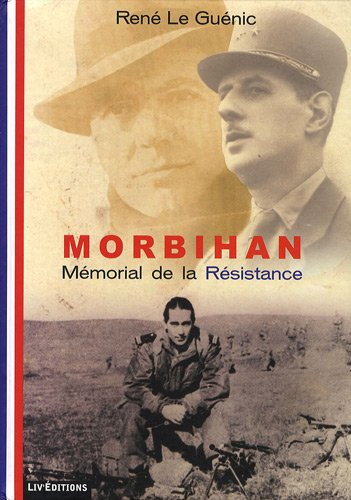 Morbihan : mémorial de la Résistance