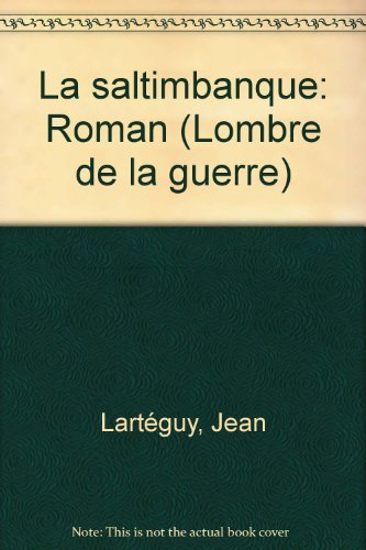 L'Ombre de la guerre. Vol. 2. La Saltimbanque