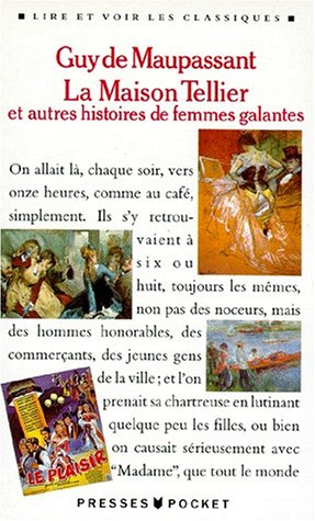 la maison tellier et autres histoires de femmes galantes