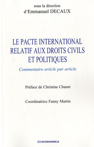 Le pacte international relatif aux droits civils et politiques : commentaire article par article
