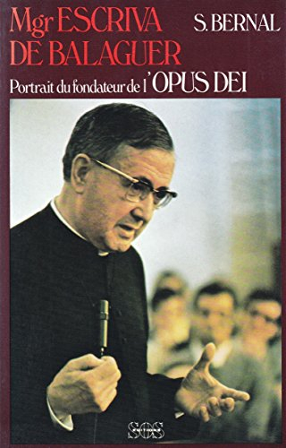 Monseigneur Escrivia De Balaguer