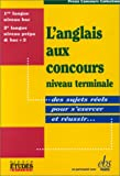 L'anglais aux concours, niveau terminale