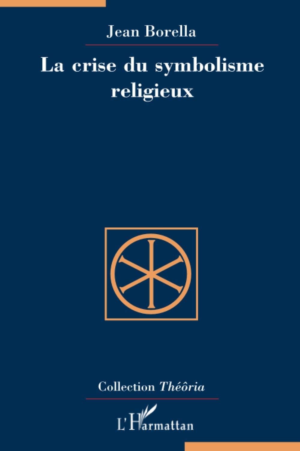 La crise du symbolisme religieux