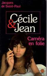 Cécile et Jean: Caméra en folie