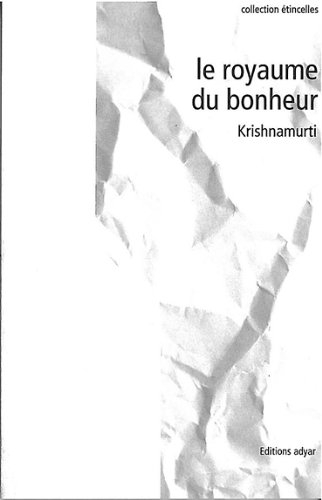 Le royaume du bonheur