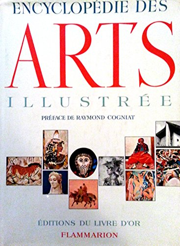 encyclopédie des arts illustrée. préface de raymond cogniat. peintures, sculptures, dessins, gravure