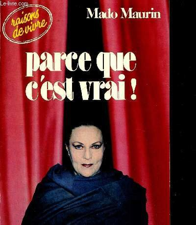 Parce que c'est vrai !