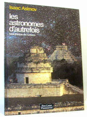 les astronomes d'autrefois