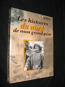 Les histoires du Nord de mon grand-père
