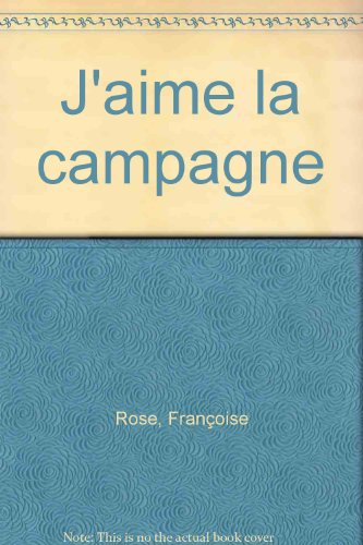 J'aime la campagne