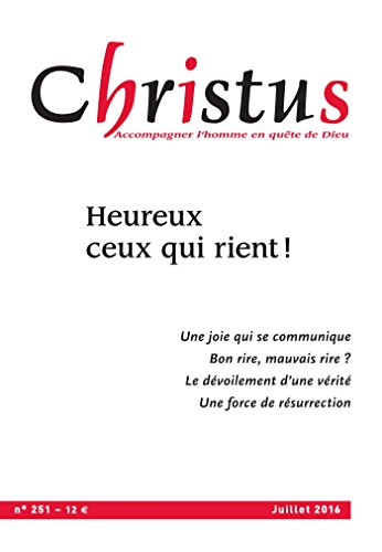 Christus, n° 251. Heureux ceux qui rient !
