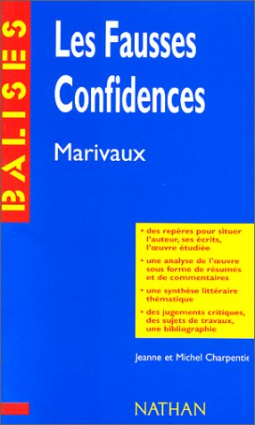 Les fausses confidences, Marivaux